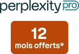 Perplexity Pro 12 mois offerts*